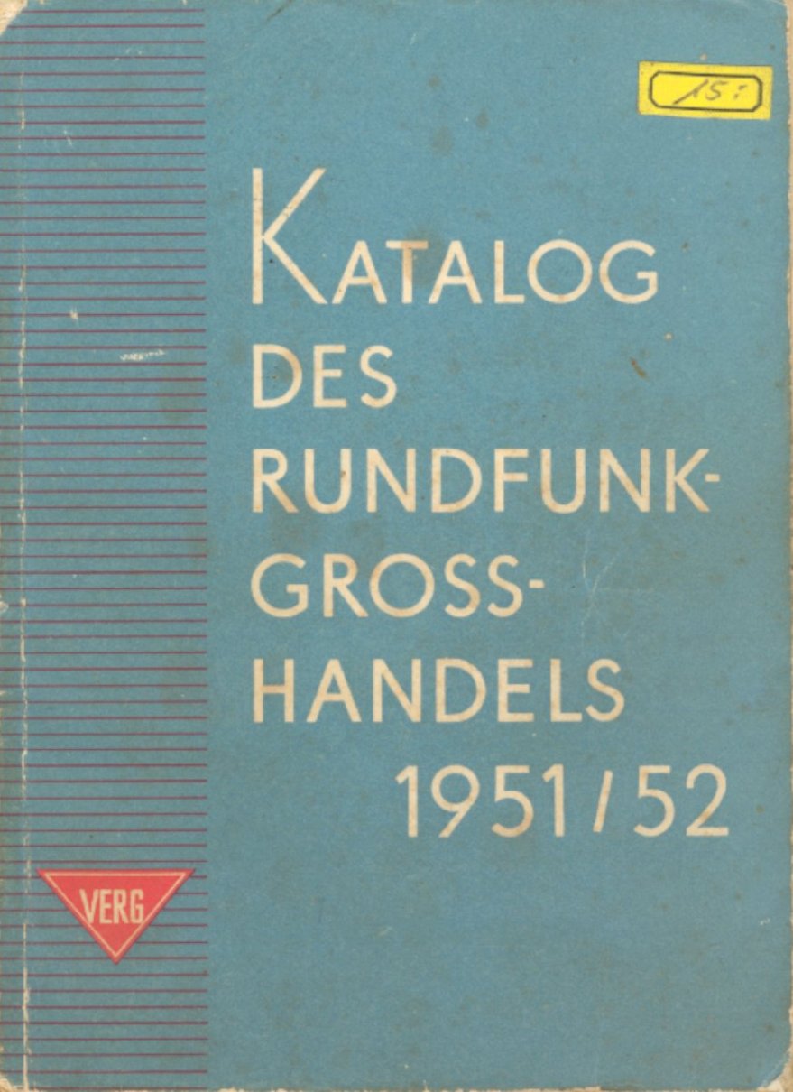 Katalog des Rundfunk-Grosshandels 1951/52